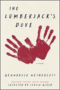 The Lumberjack's Dove by Gennarose Nethercott