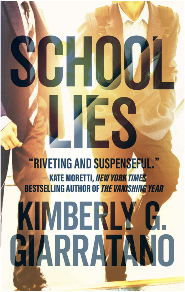 School Lies by Kimberly Giarratano