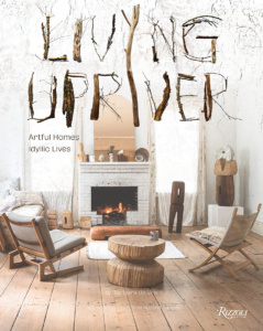 Living Upriver, Artful Homes, Idyllic Lives