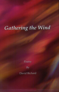 David Richard author of Gathering-the-Wind