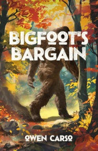 Big Foot's Bargain by Owen Carso