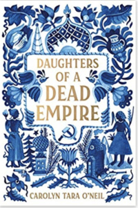 Daughters of a Dead Empire