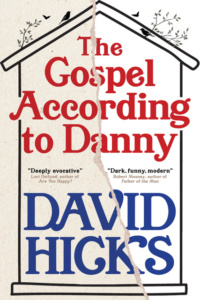 The Gospel According to Danny by David Hicks The Gospel According to Danny by David Hicks